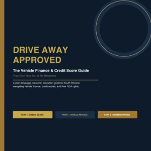 Drive Away Approved: The Vehicle Finance & Credit Score Guide